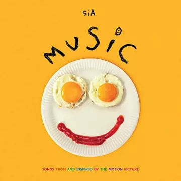 Sia - Music (Songs From And Inspired By The Motion Picture)