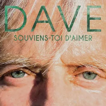 Dave - Souviens-toi d'aimer