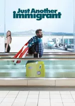 Just Another Immigrant